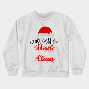 Uncle Claus Crewneck Sweatshirt